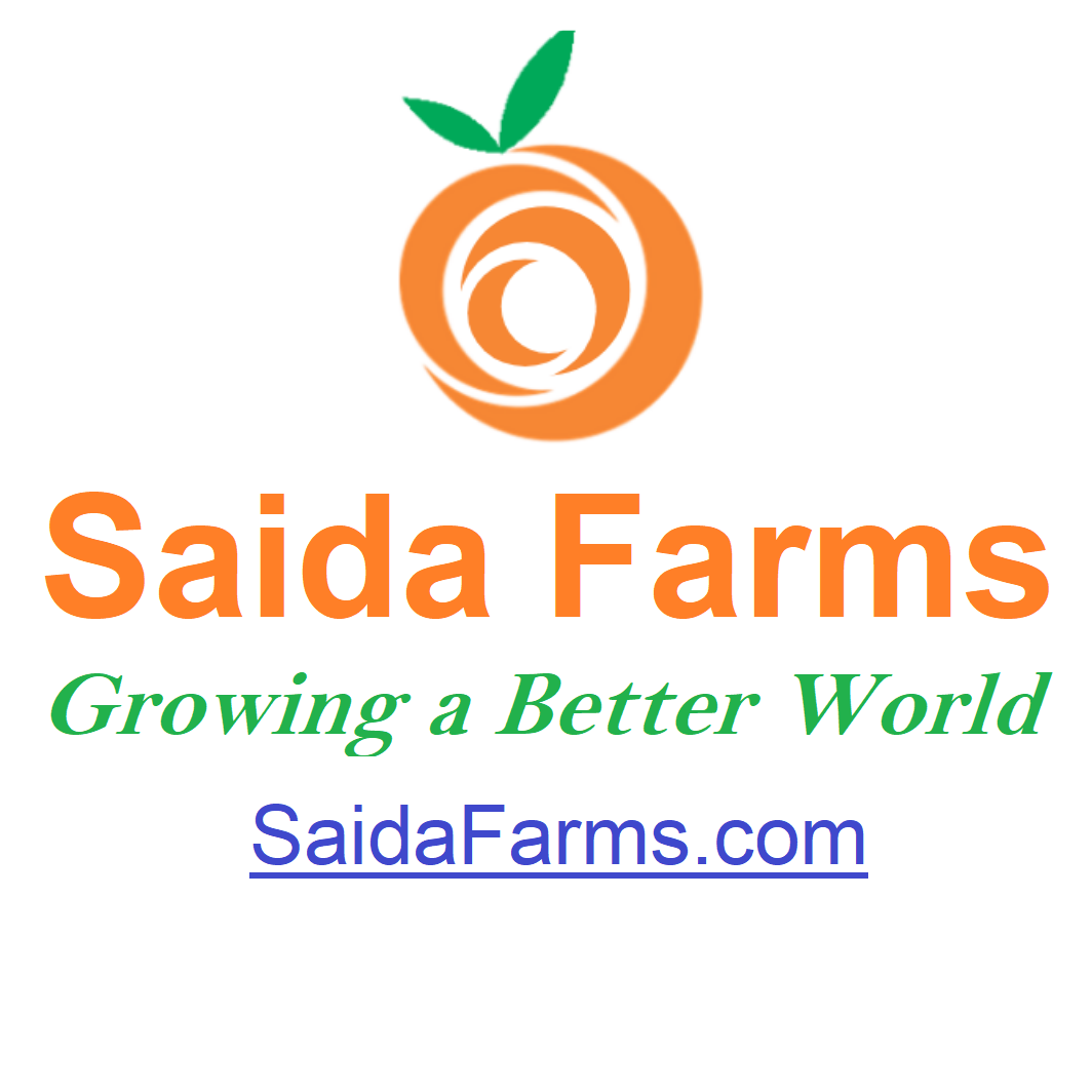 Saida Farms - Growing a Better World  www.SaidaFarms.com